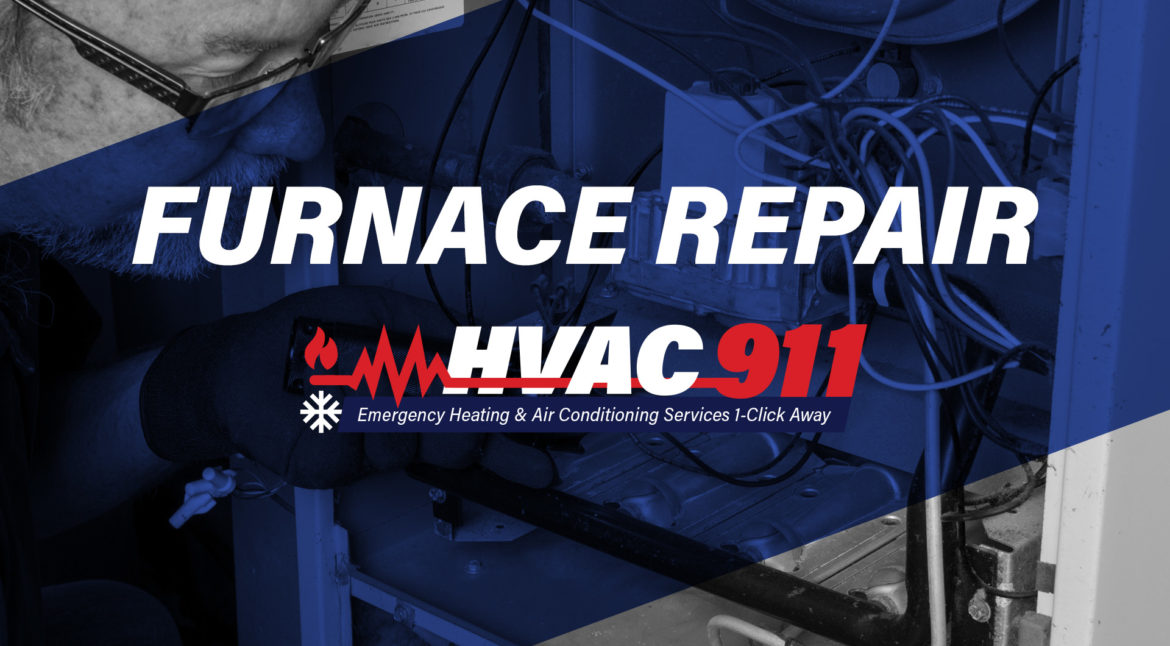 HVAC 911 - heating and air conditioning emergency service and residential maintenance and repairs - Furnace Repair