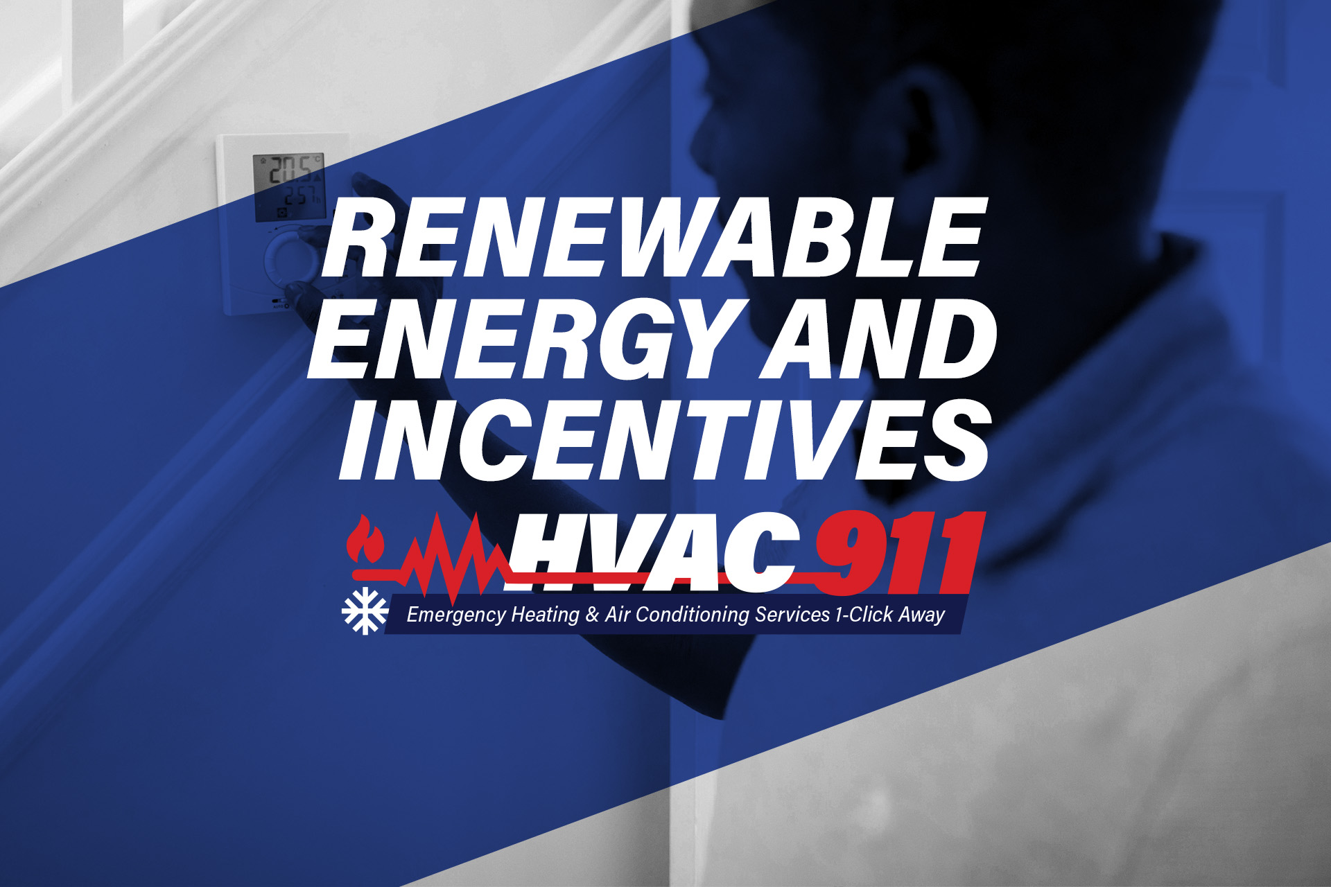 hvac-911-renewable-energy-and-incentives